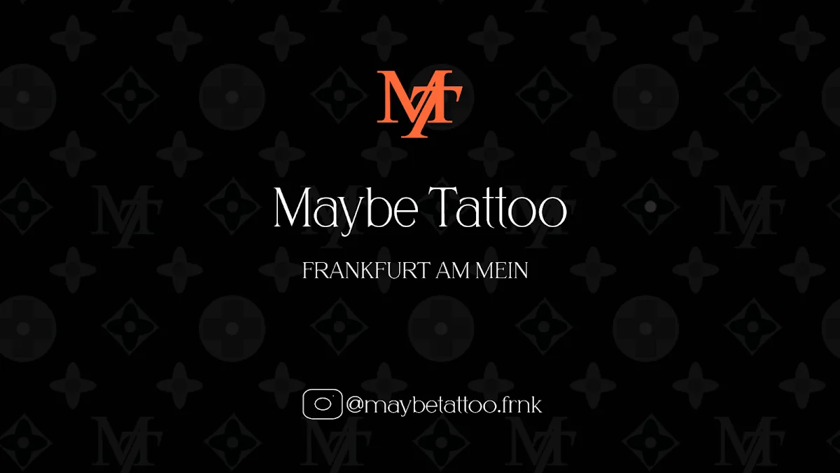 Maybe Tattoo tattoo shop in Frankfurt am Main, HE