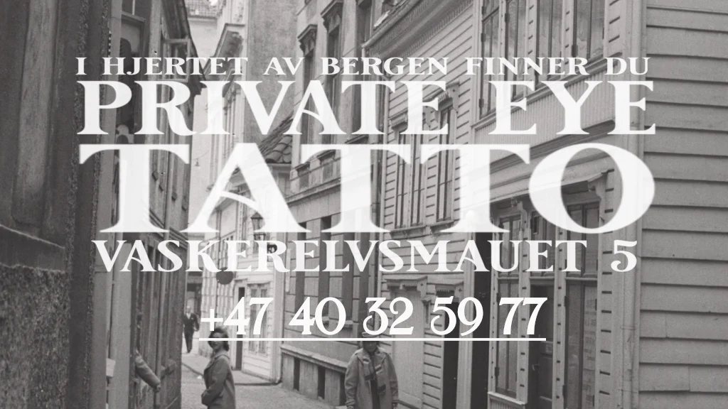 Private Eye Tattoo Bergen tattoo shop in Bergen