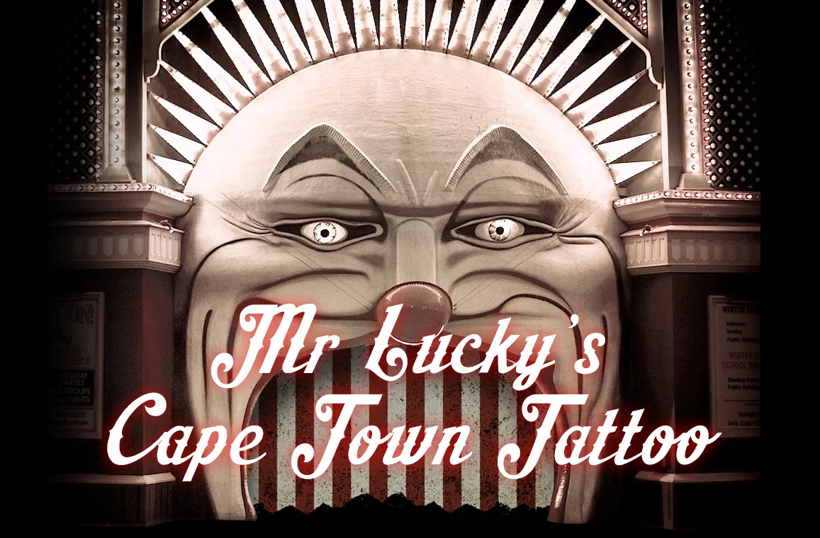 Cape Town Tattoos. Mr Lucky's tattoo shop in Cape Town