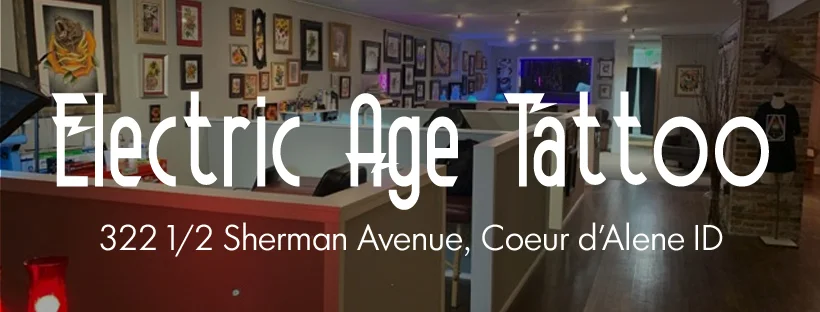 Electric Age Tattoo tattoo shop in Coeur d'Alene, ID